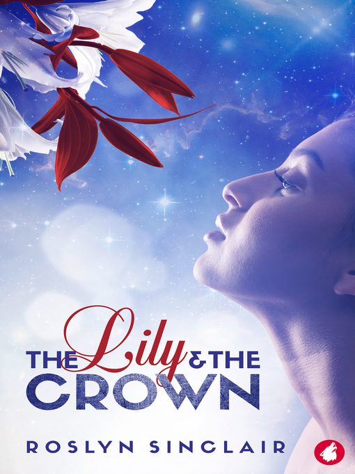 Cover image for The Lily and the Crown